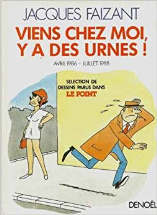 Viens chez moi, y'a des urnes !